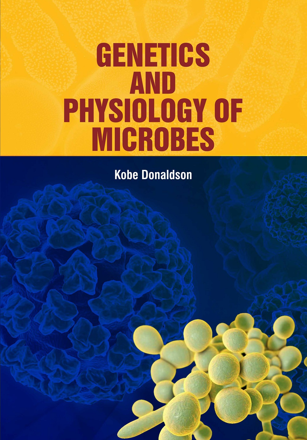Genetics and Physiology of Microbes